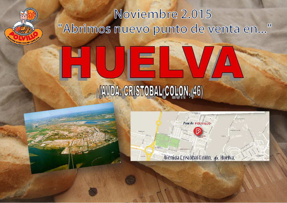 Apertura Panaderia Polvillo Huelva, Avda Cristobal Colon